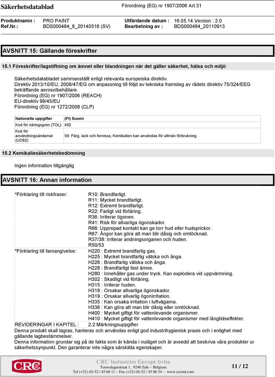 Direktiv 2013/10/EU, 2008/47/EG om anpassning till följd av tekniska framsteg av rådets direktiv 75/324/EEG beträffande aerosolbehållare.