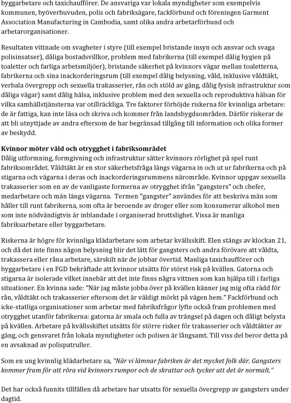 arbetarförbund och arbetarorganisationer.