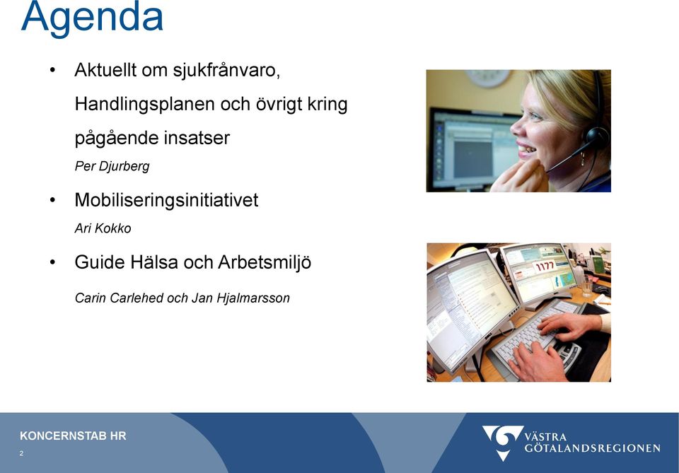 Mobiliseringsinitiativet Ari Kokko Guide Hälsa