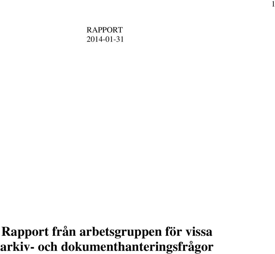 arbetsgruppen för vissa