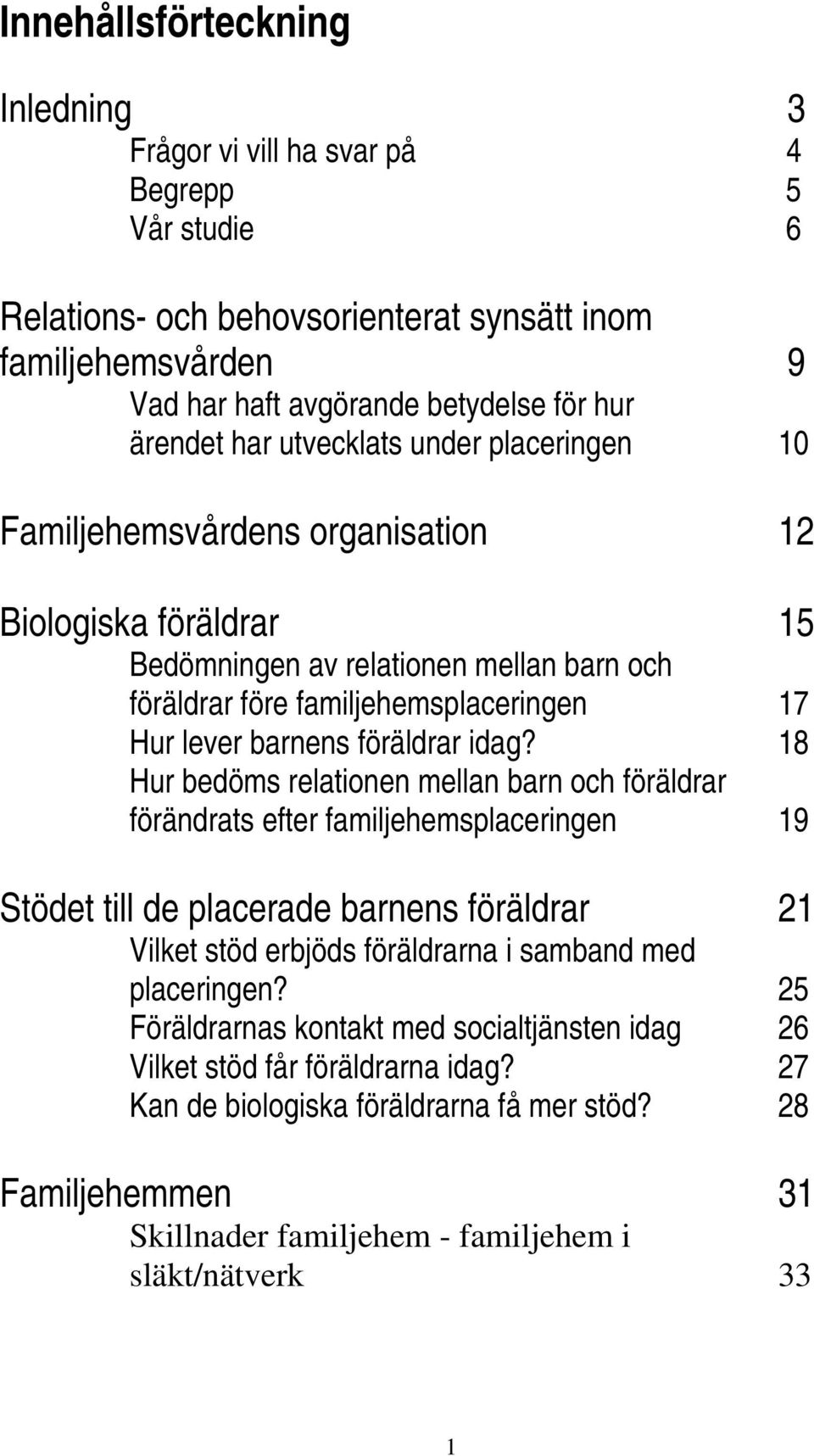 föräldrar idag?