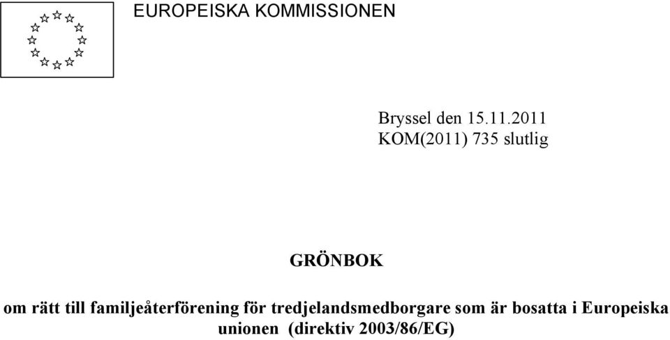 familjeåterförening för tredjelandsmedborgare