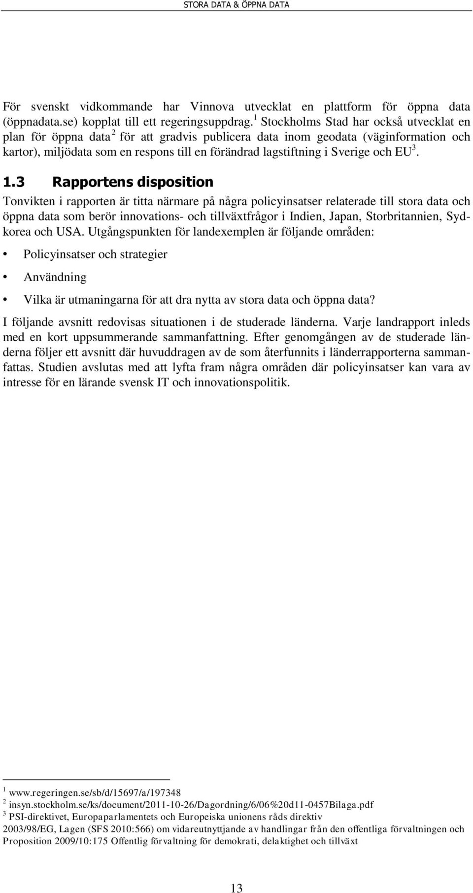 Sverige och EU 3. 1.