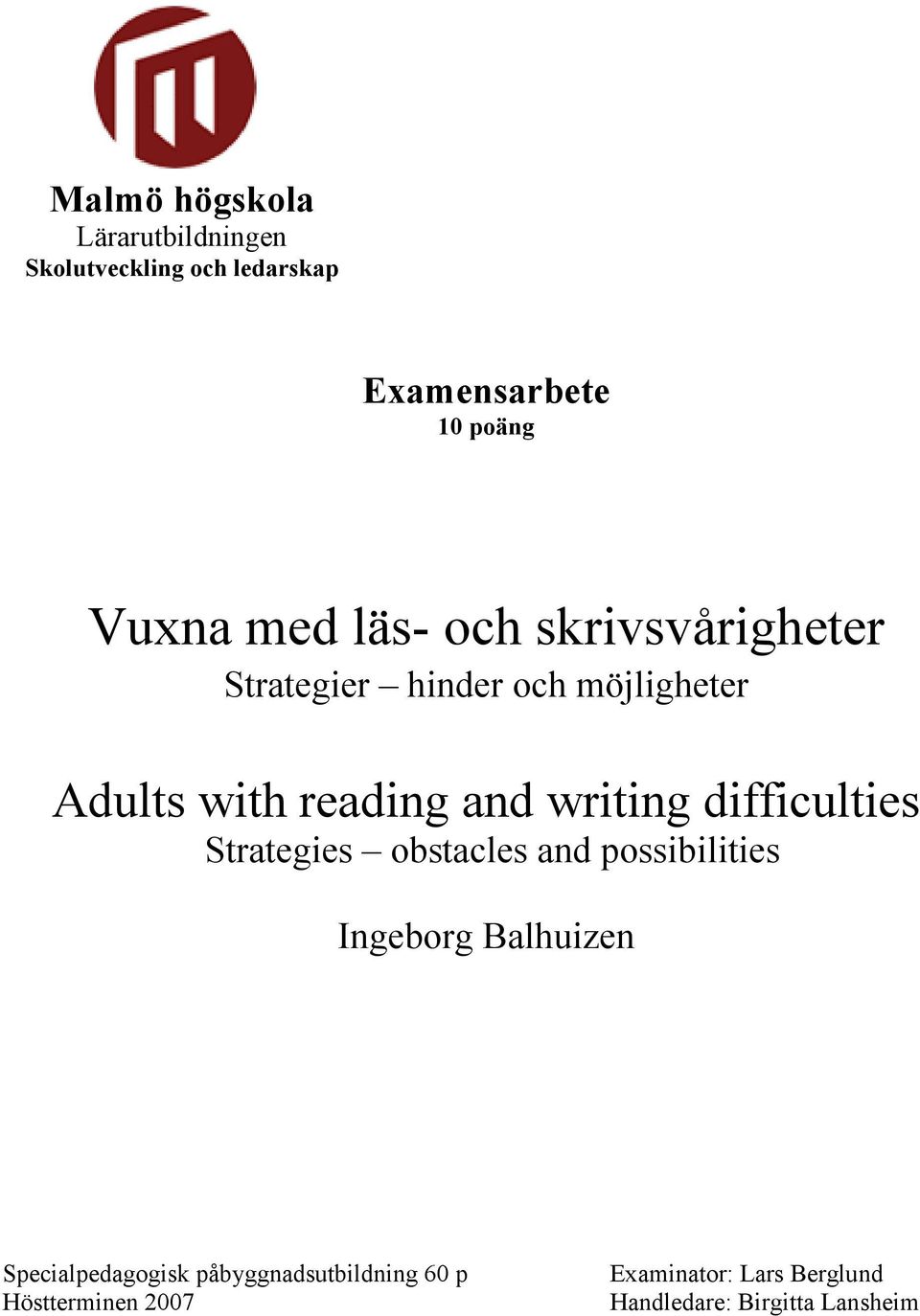 writing difficulties Strategies obstacles and possibilities Ingeborg Balhuizen