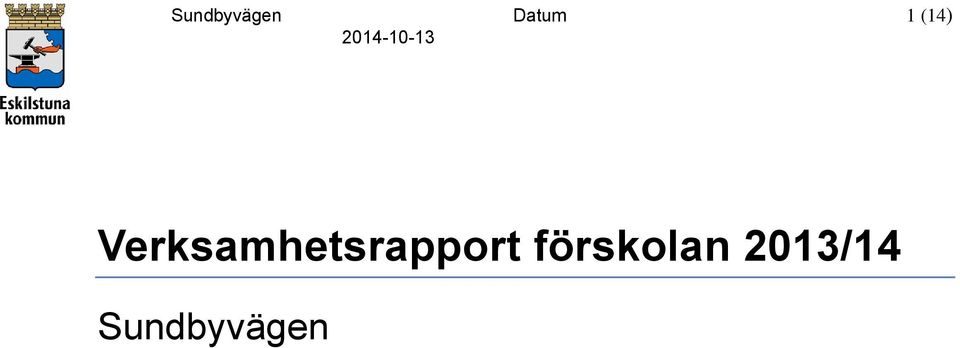 Verksamhetsrapport