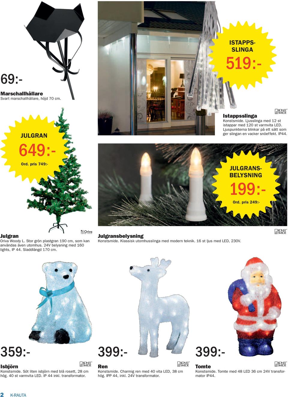 24V belysning med 160 lights, IP 44. Sladdlängd 170 cm. Julgransbelysning Konstsmide. Klassisk utomhusslinga med modern teknik. 16 st ljus med LED, 230V. Isbjörn Konstsmide.