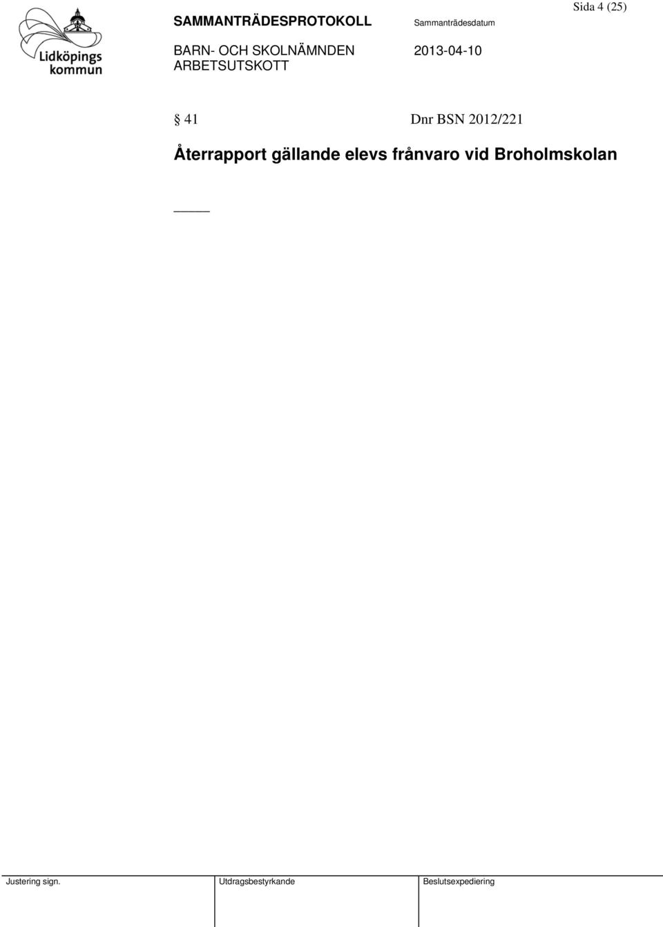 Återrapport gällande