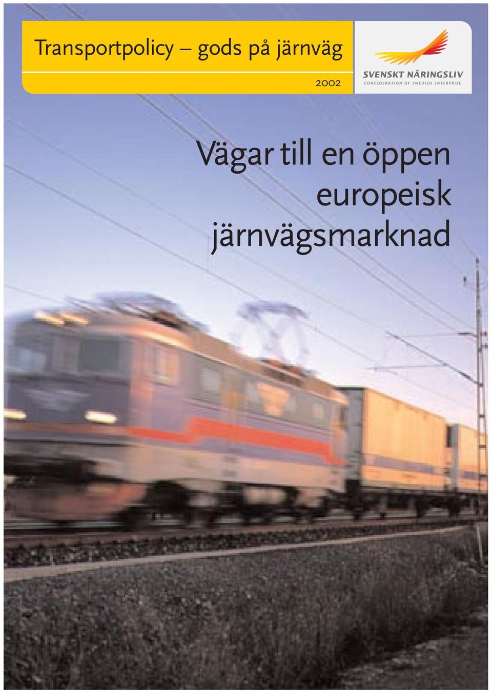 Vägar till en öppen