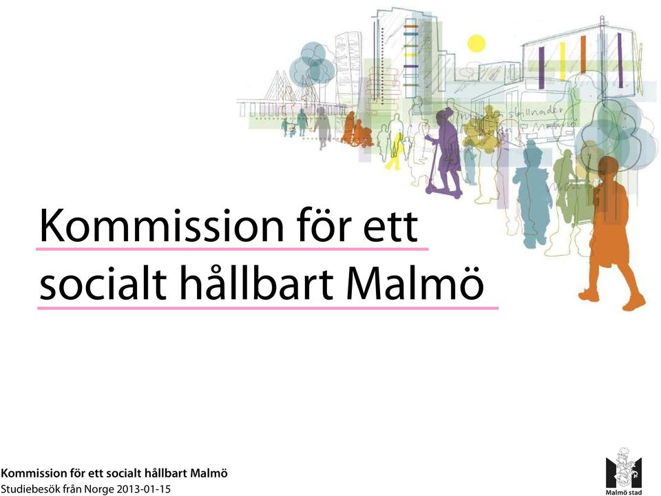 Malmö Studiebesök