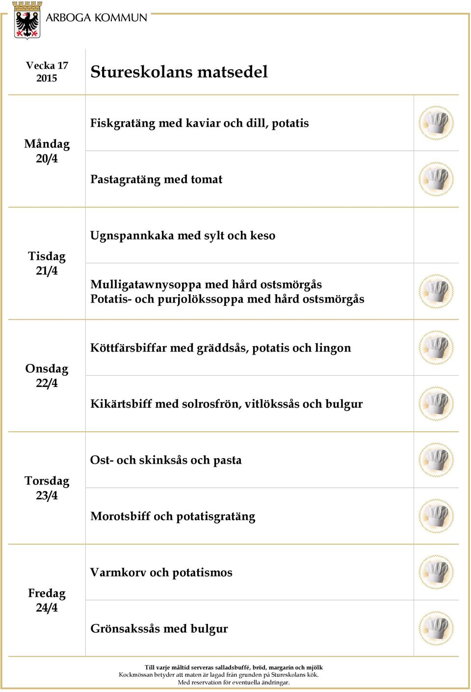 Köttfärsbiffar med gräddsås, potatis och lingon Kikärtsbiff med solrosfrön, vitlökssås och bulgur 23/4