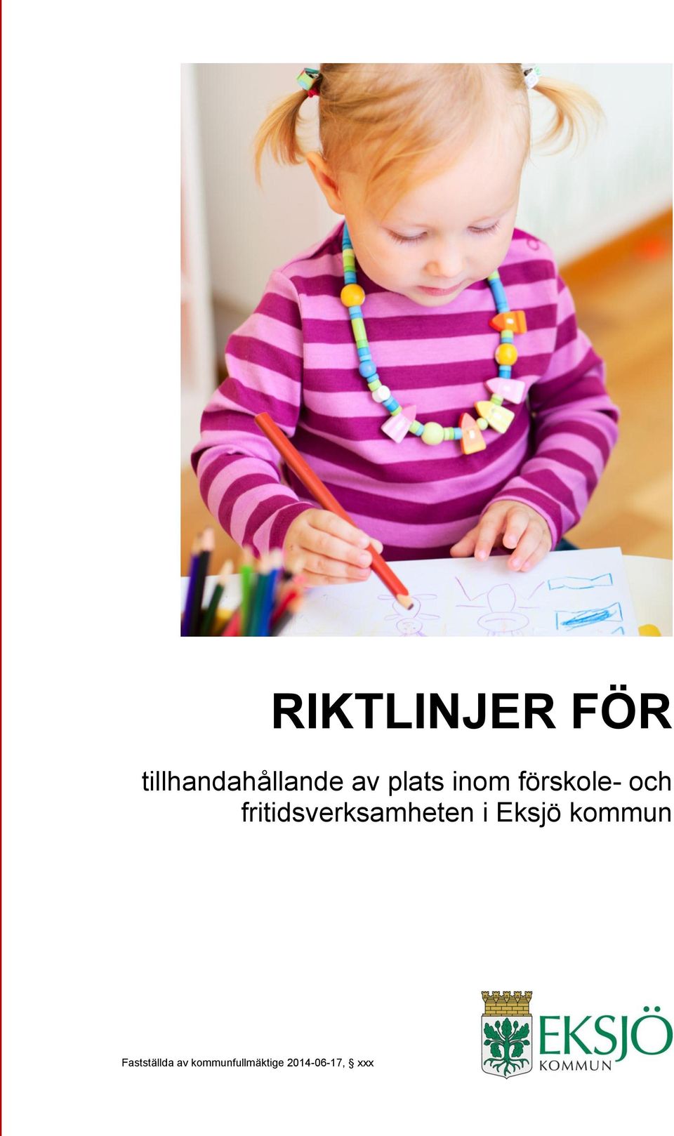 fritidsverksamheten i Eksjö kommun