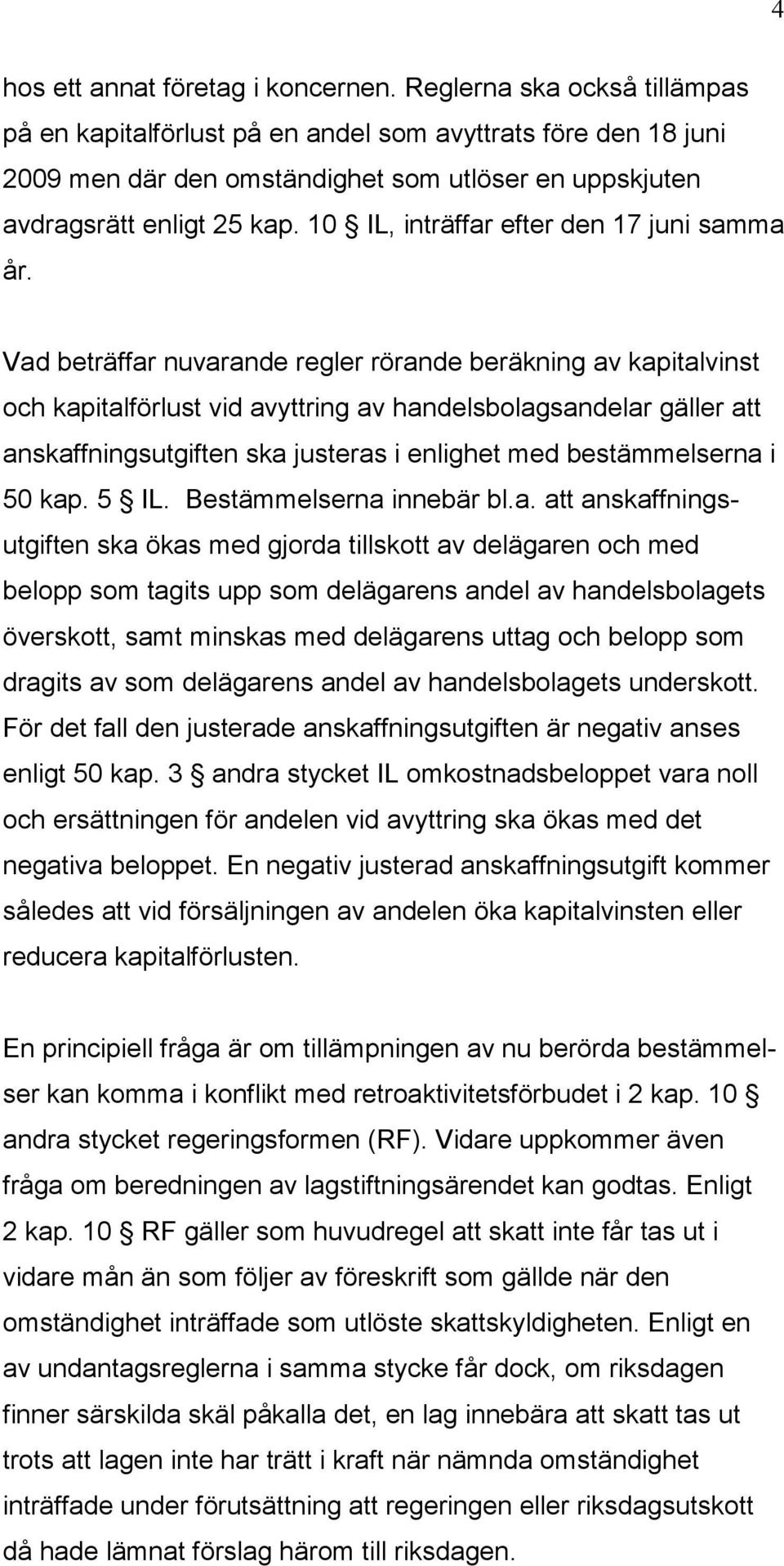 10 IL, inträffar efter den 17 juni samma år.