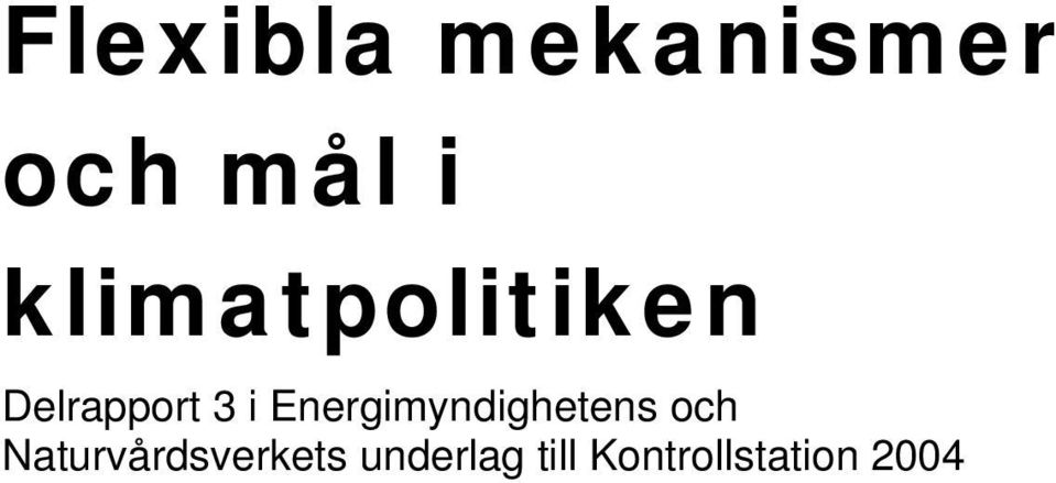 Energimyndighetens och