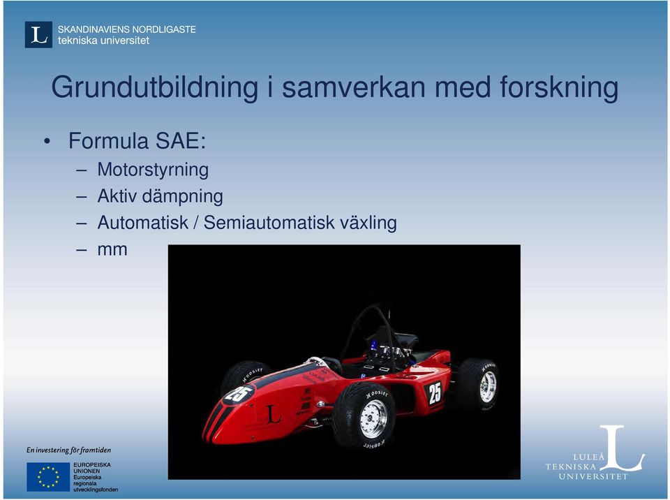 Motorstyrning Aktiv dämpning