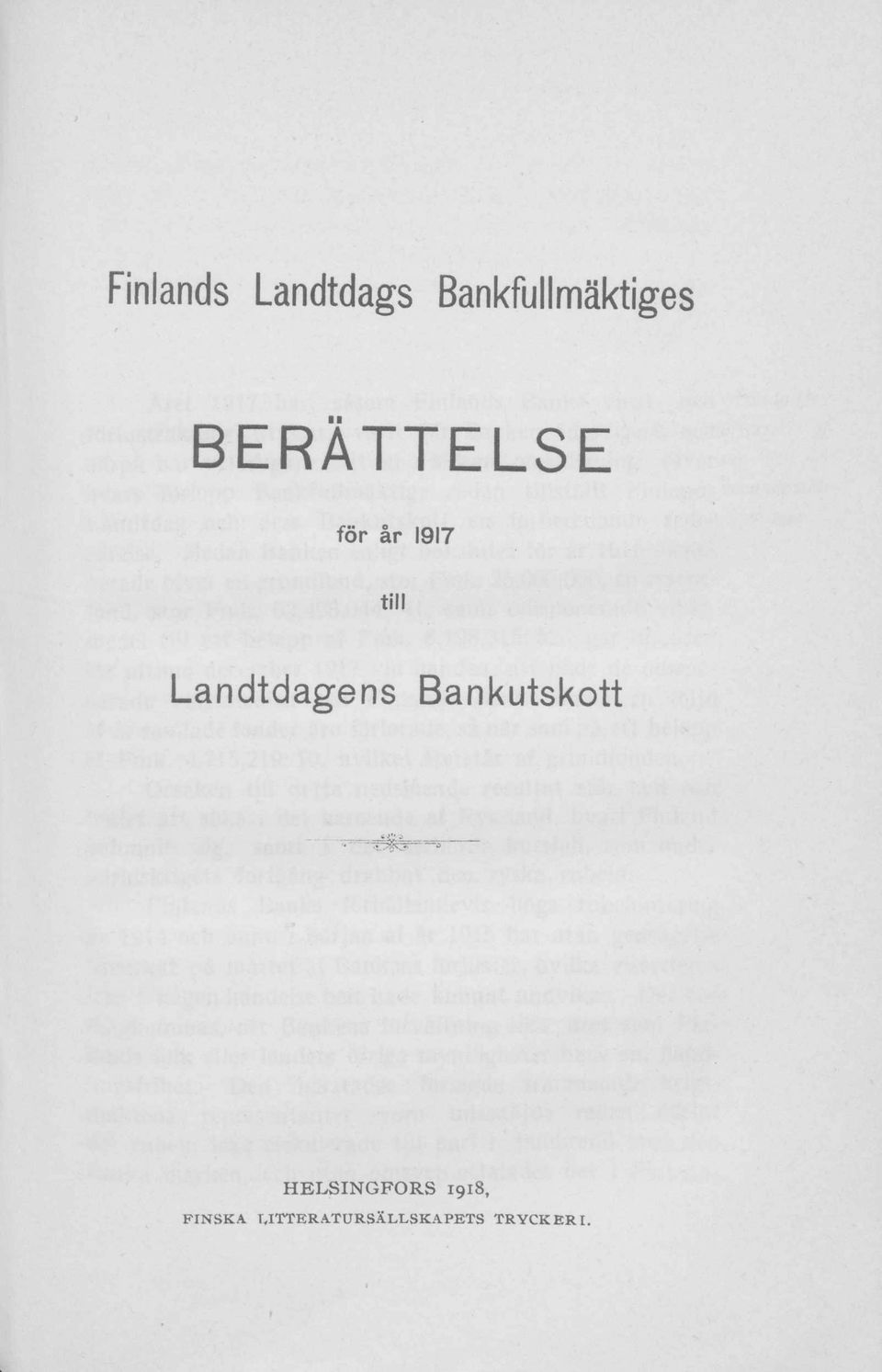 Bankutsktt H ELSINGFORS 1918, P IN S K A