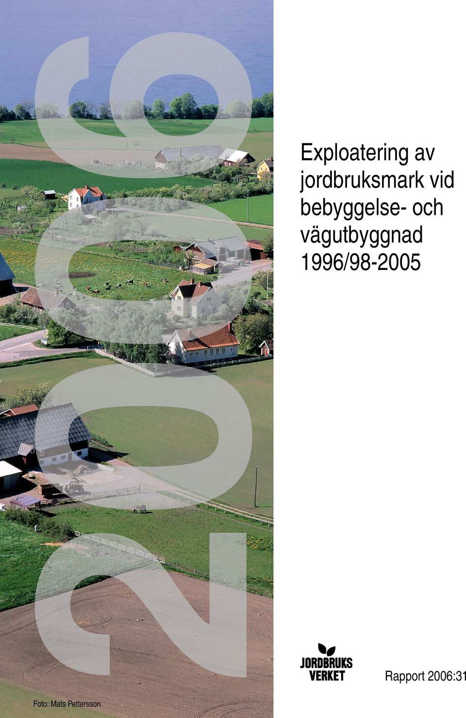 bebyggelse- och vägutbyggnad