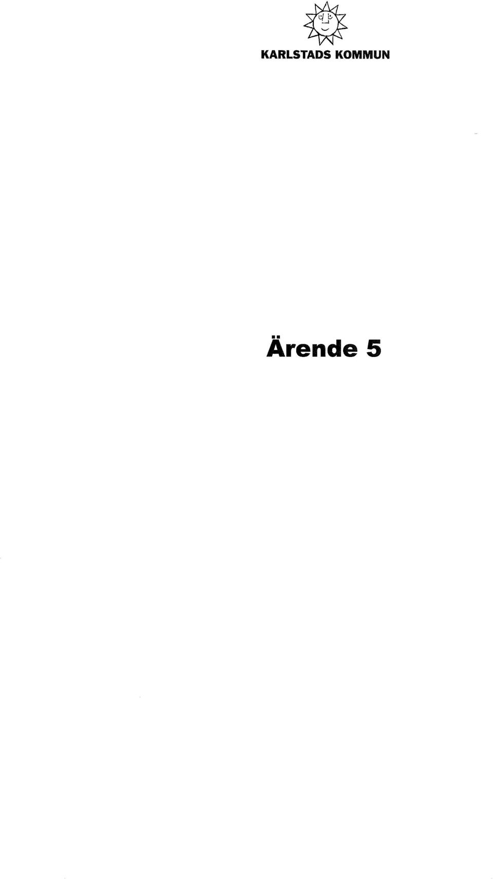 Ärende 5