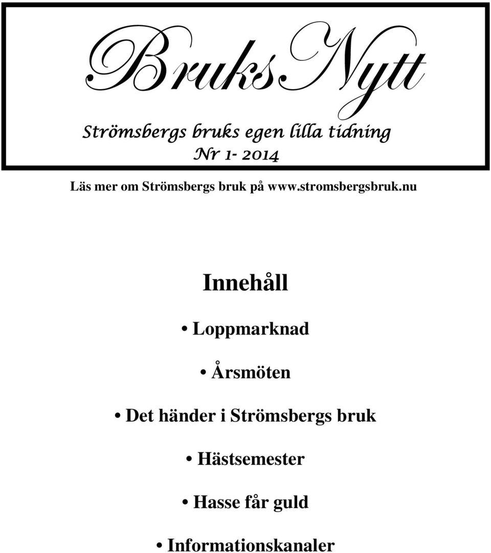 stromsbergsbruk.