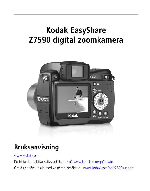 Du hittar svar på alla dina frågor i KODAK Z7590 instruktionsbok (information, specifikationer, säkerhetsanvisningar, tillbehör