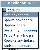 Fråga på användare Om du väljer Konton eller Produkter och tjänster visas även en rullist Företag under rullisten Typ. I rullisten Företag kan du välja att se alla företag eller ett specifikt.