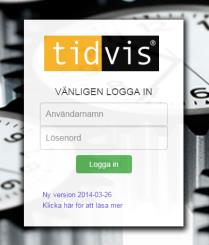 Allmänt Logga in i Tidvis genom att använda ditt tilldelade användarnamn och mata in ditt tilldelade lösenord.