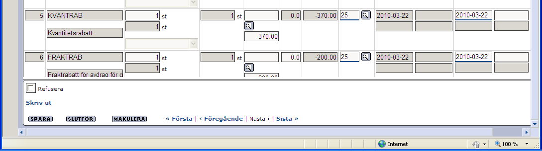 Senast uppdaterat: 11-03-07 Exder Axfood grossist ESAP 20.1 v1.5 sida 21 av 39 Under fliken Radinformation ser ni de beställda artiklarna, hur mycket som är beställt och det pris som ni har angett.