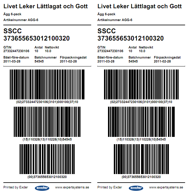 Senast uppdaterat: 11-03-07 Exder Axfood grossist ESAP 20.1 v1.5 sida 26 av 39 Så här ser etiketterna ut när ni skrivit ut dem. 10.