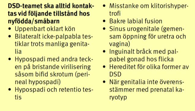 Utredning av DSD-tillstånd och förmedlande av diagnos måste göras av erfaret