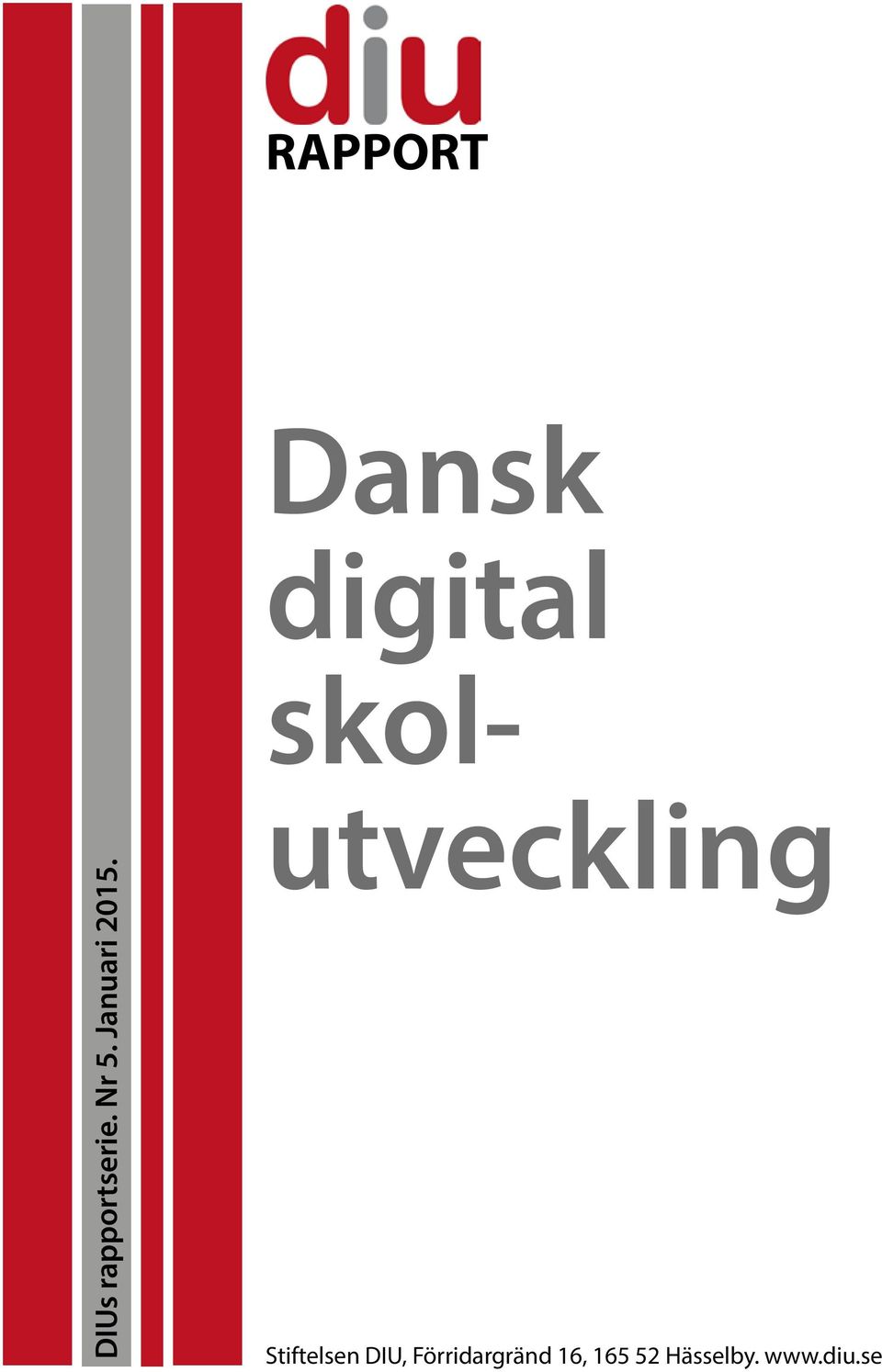 Dansk digital skolutveckling