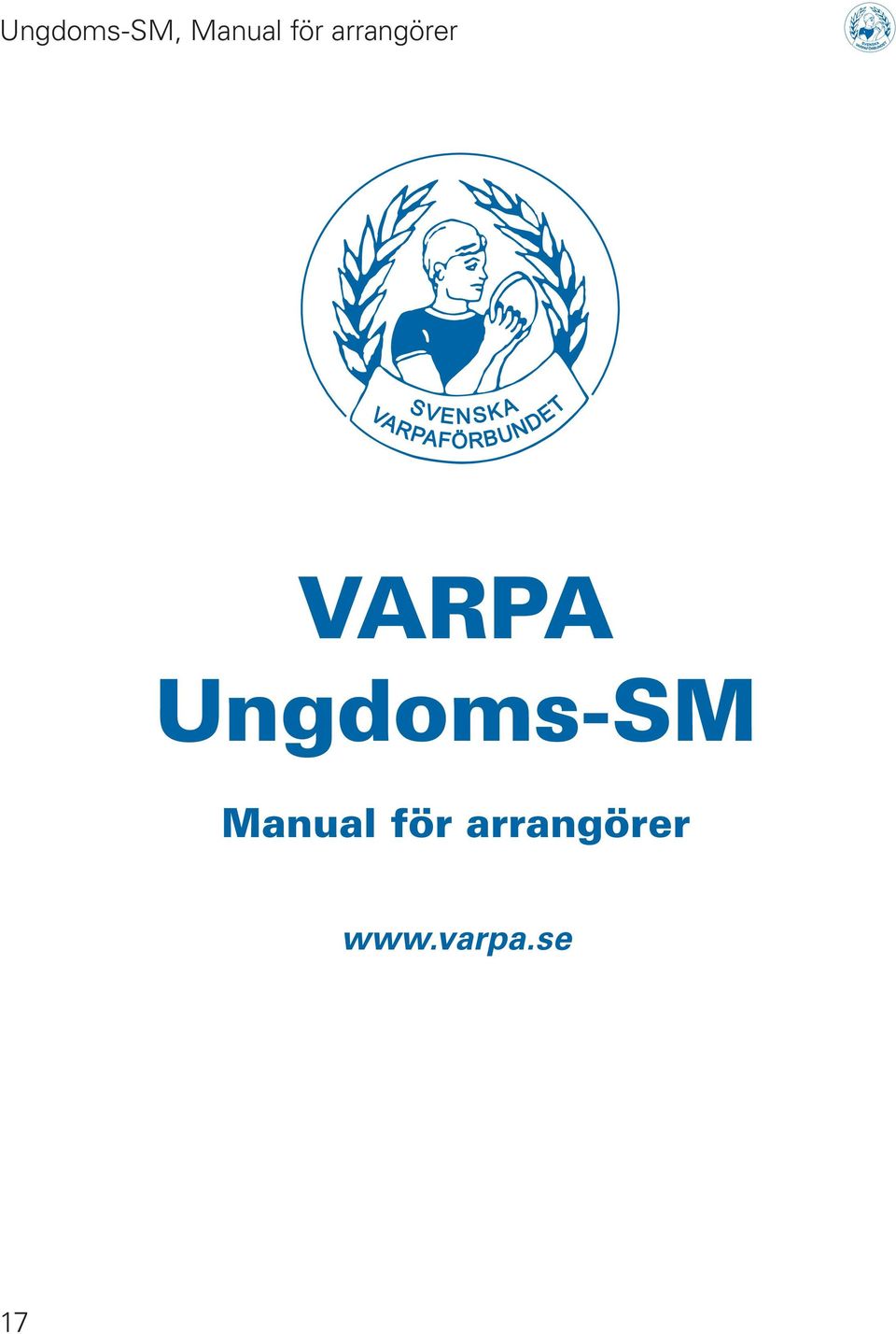 VARPA Ungdoms-SM Manual