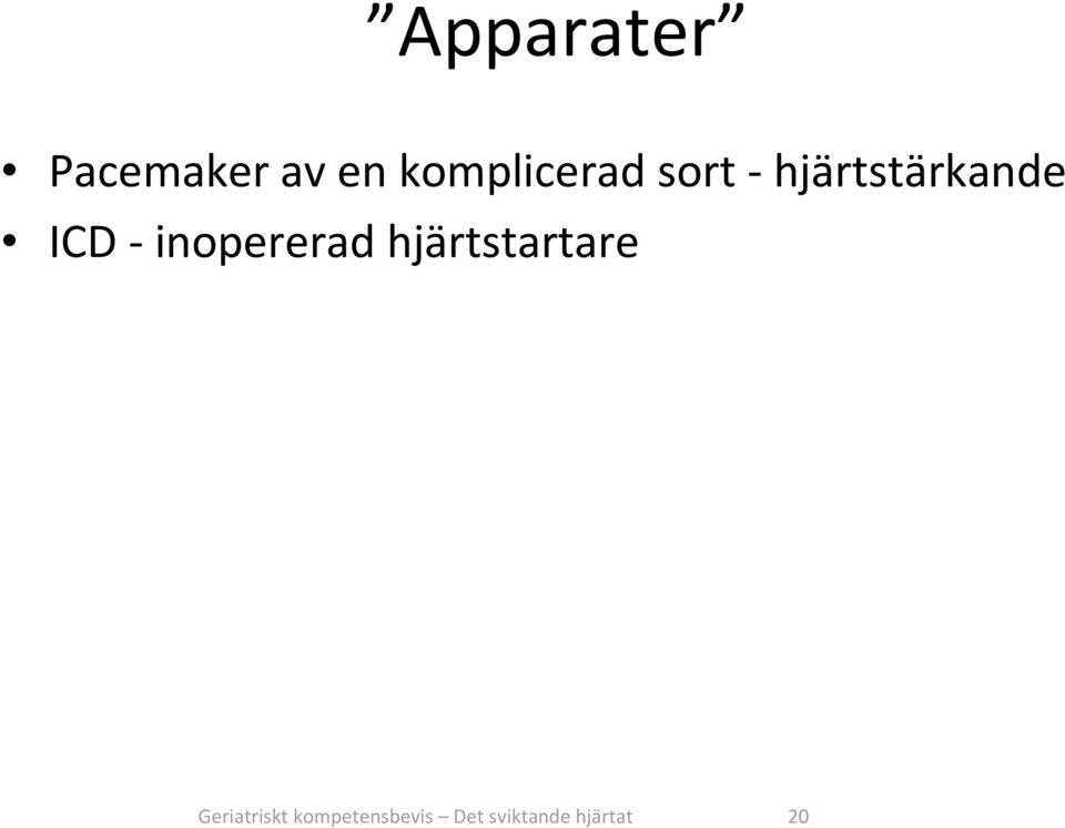 ICD inopererad hjärtstartare