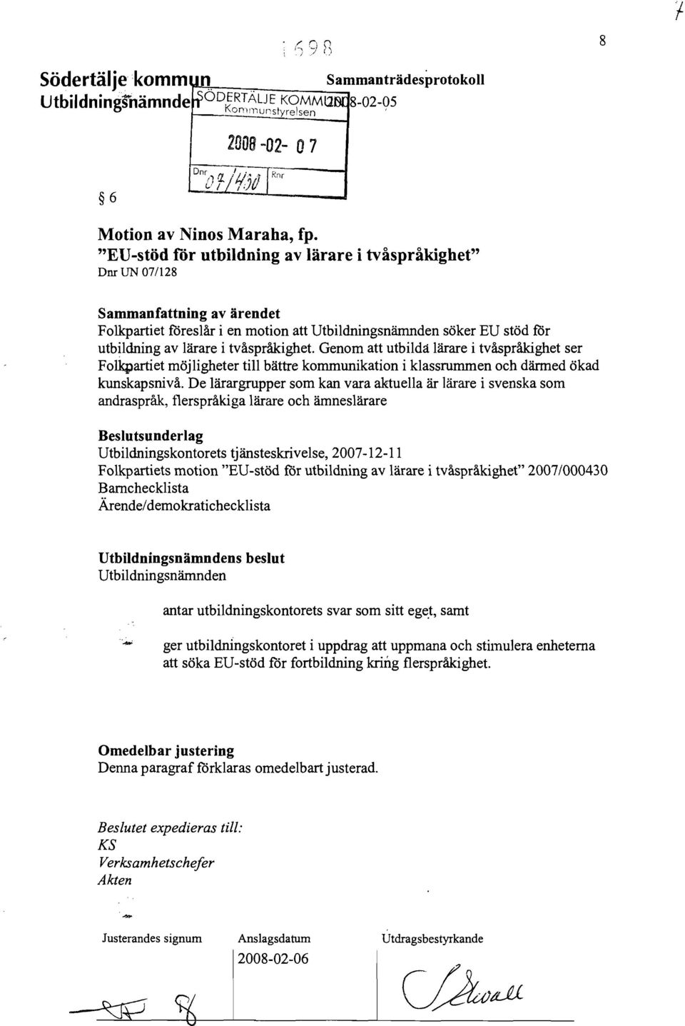 tvåspråkighet. Genom att utbildå lärare i tvåspråkighet ser Folkpartiet möjligheter till bättre kommunikation i klassrummen och därmed ökad kunskapsnivå.