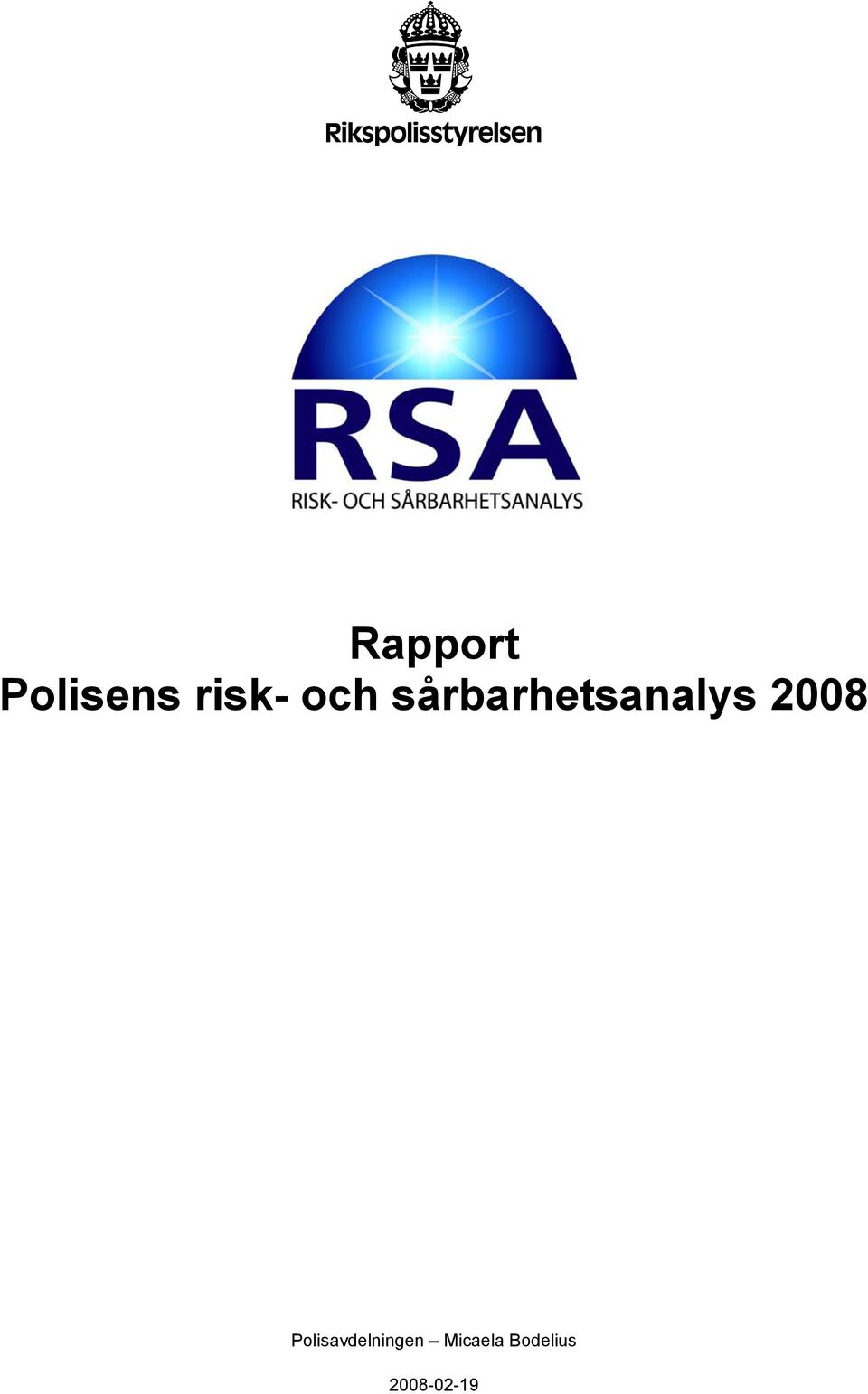 2008 Polisavdelningen