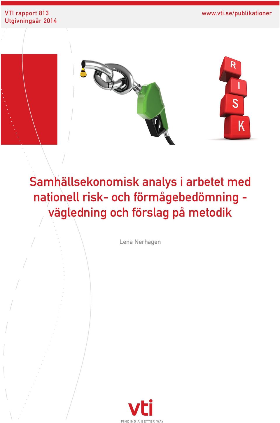 arbetet med nationell risk- och