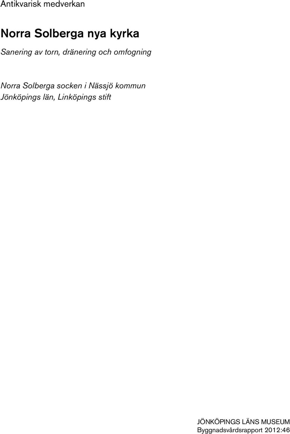 Solberga socken i Nässjö kommun Jönköpings län,