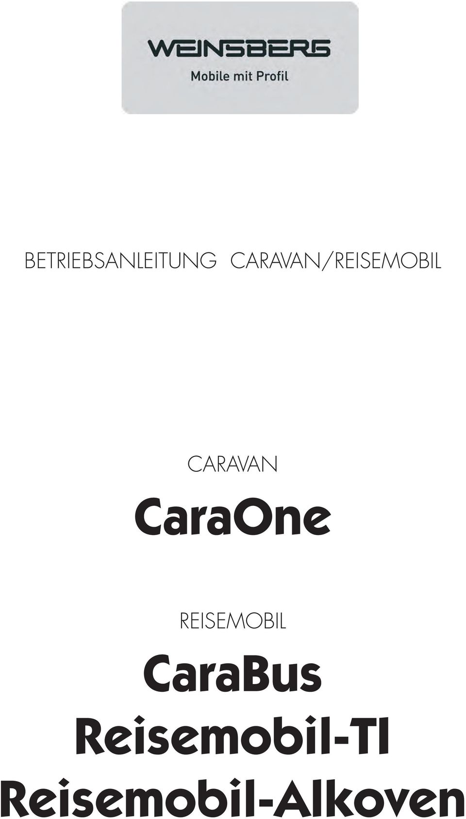 CARAVAN CaraOne