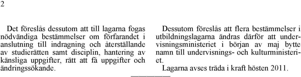 uppgifter och ändringssökande.