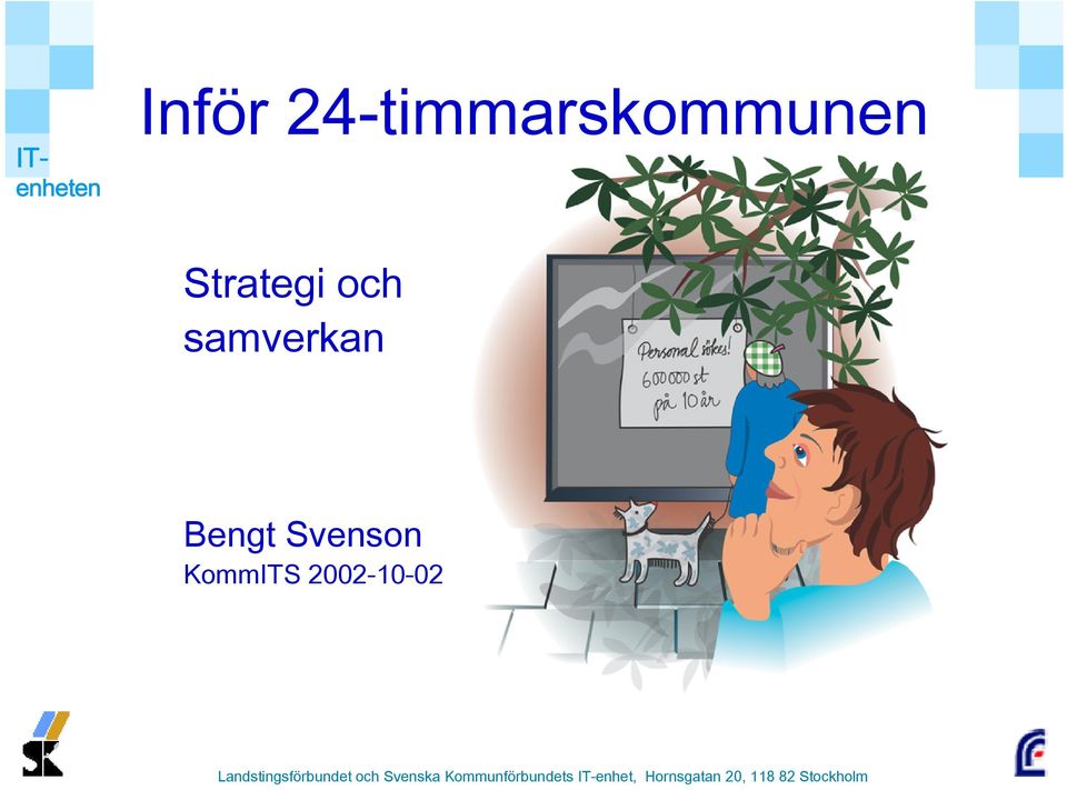 Strategi och