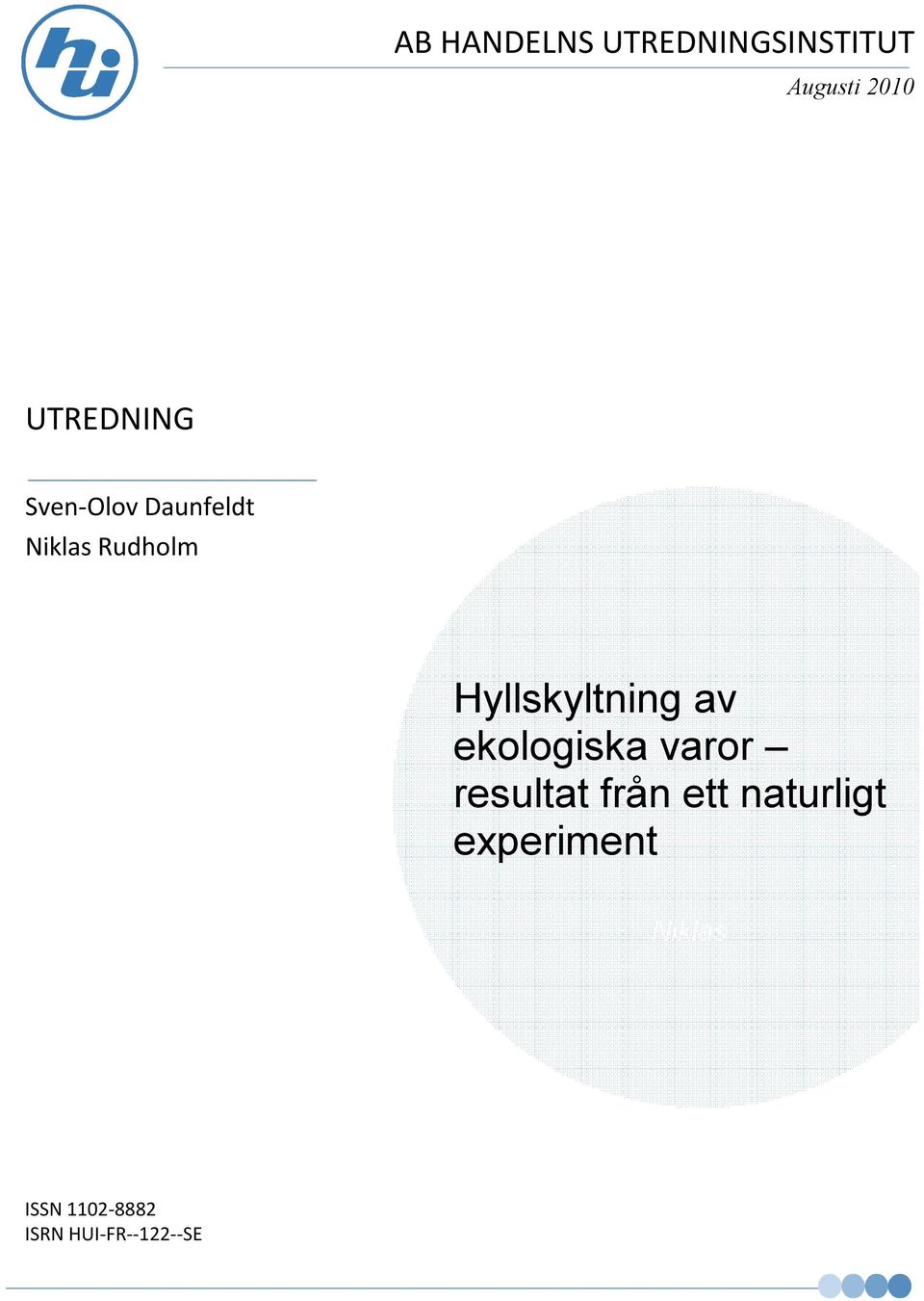 Hyllskyltning av ekologiska varor resultat från