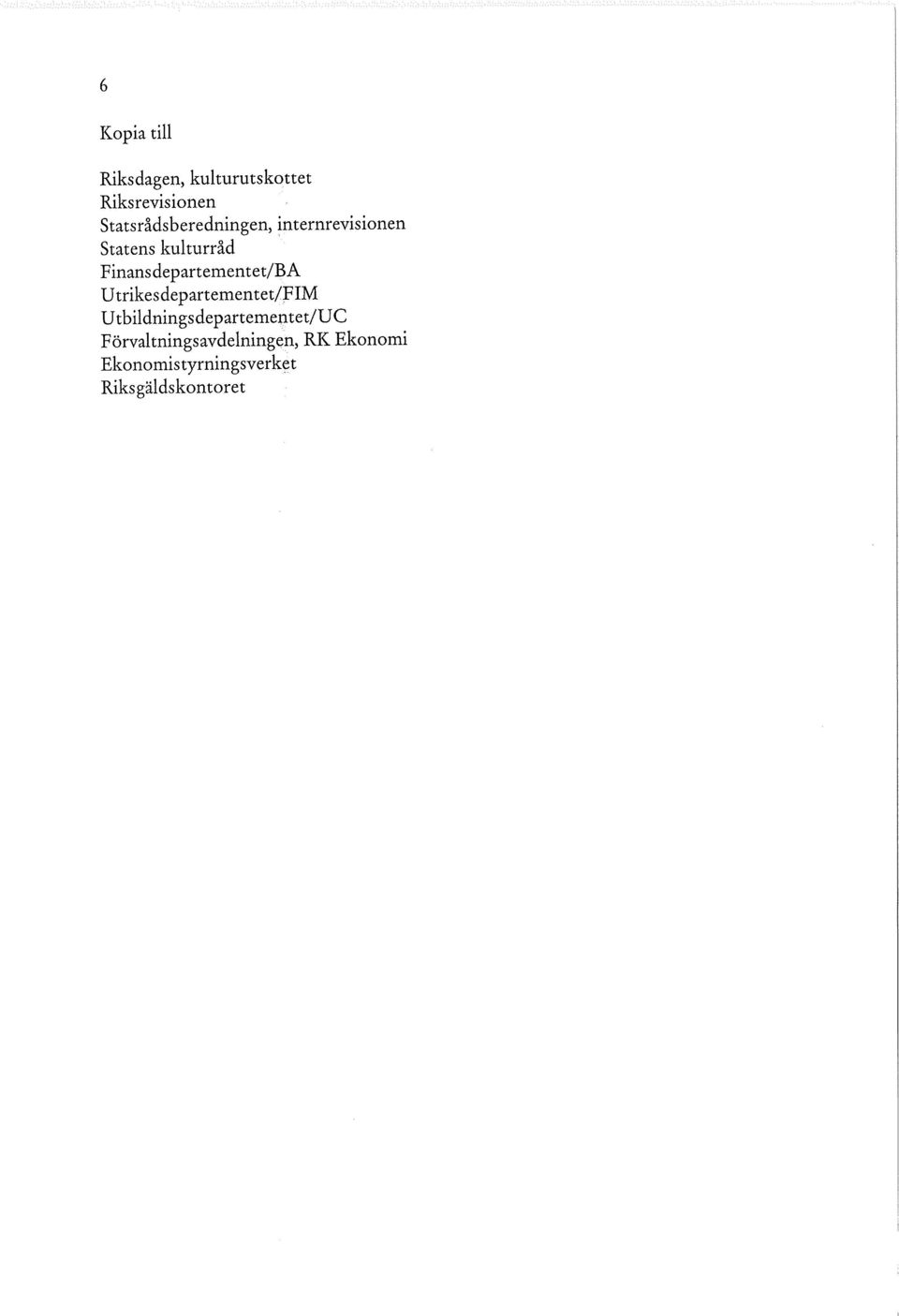 Finansdepartementet/BA Utrikesdepartementet/FIM