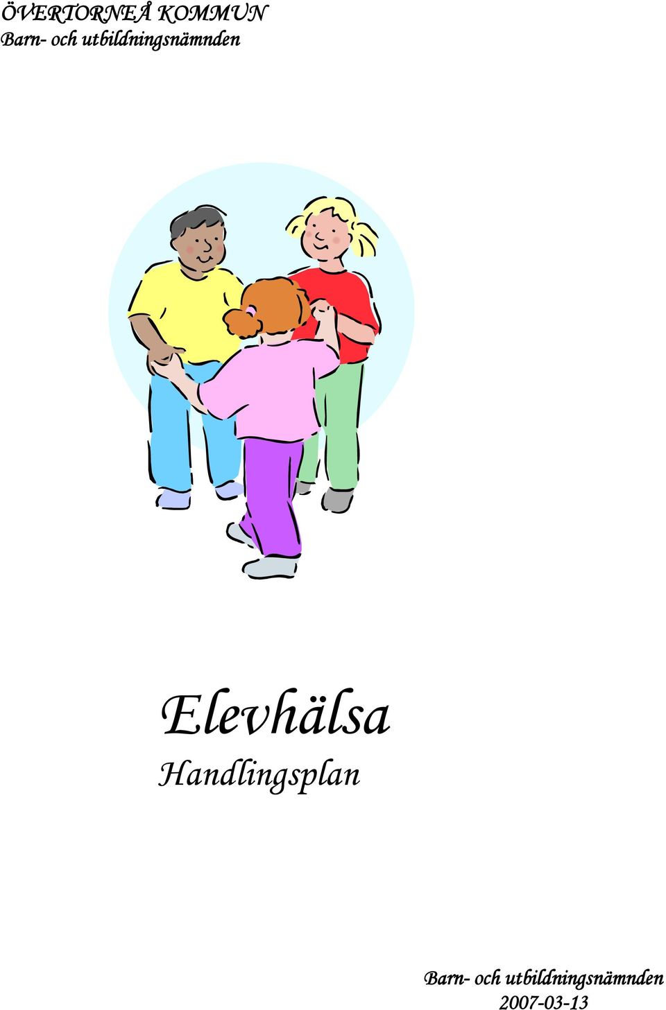 Elevhälsa Handlingsplan