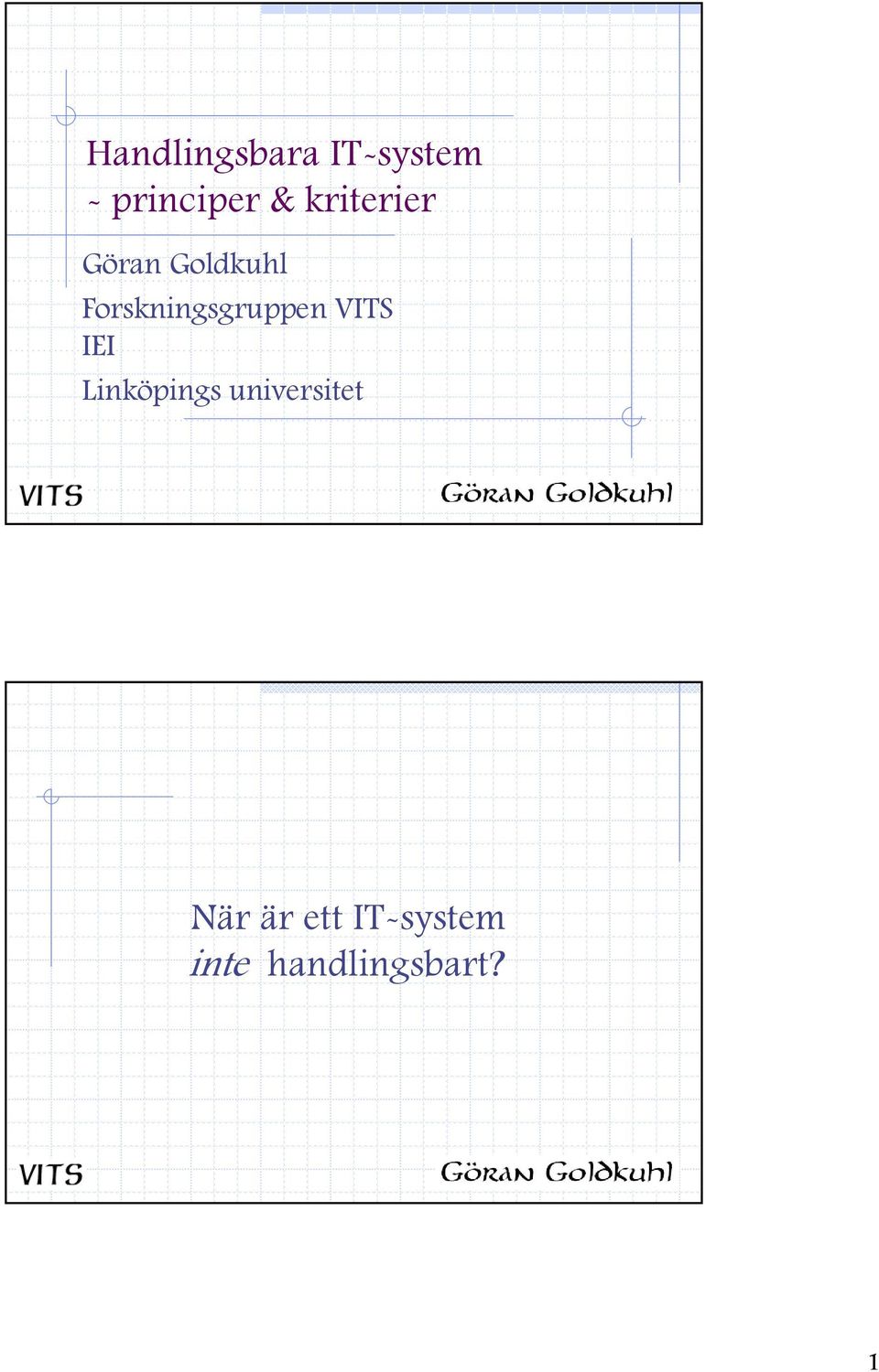 Forskningsgruppen VITS IEI Linköpings