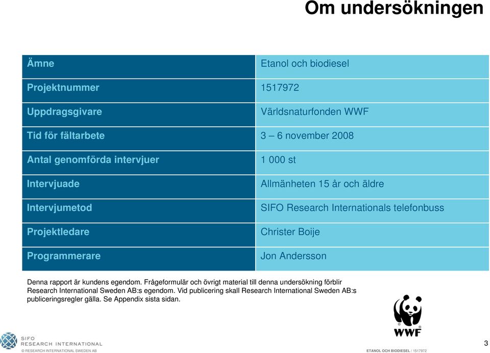 telefonbuss Christer Boije Jon Andersson Denna rapport är kundens egendom.