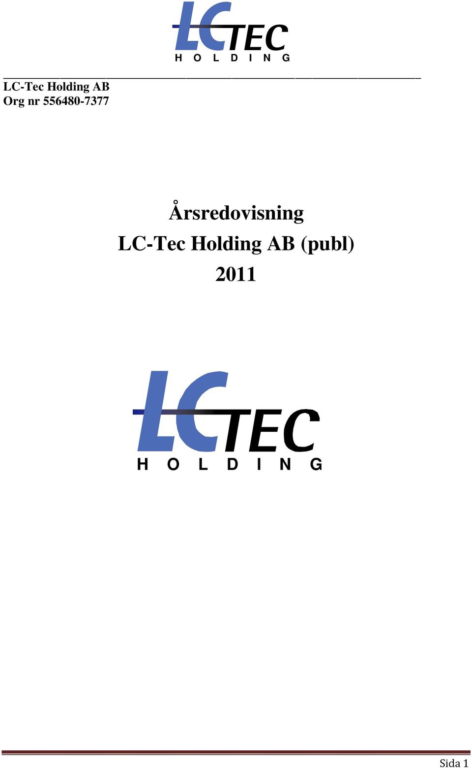 Årsredovisning LC-Tec