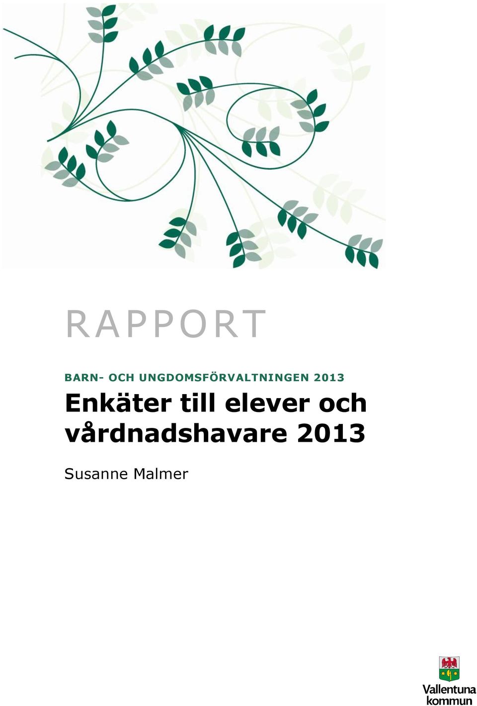 Enkäter till elever och