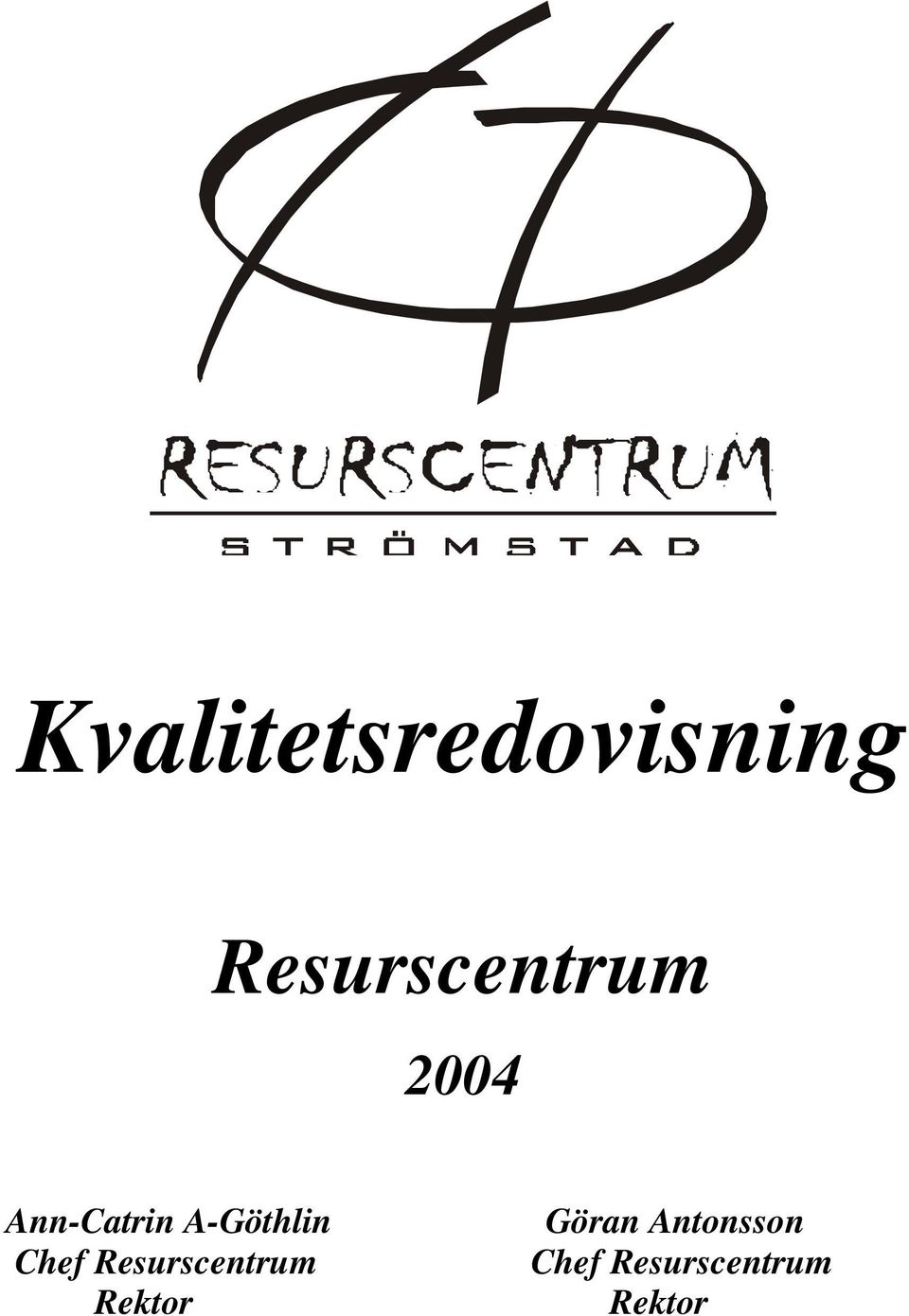 A-Göthlin Chef Resurscentrum