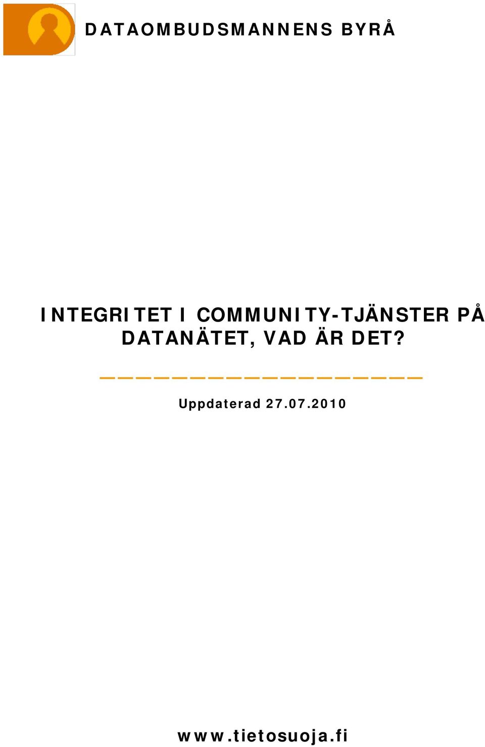 COMMUNITY-TJÄNSTER PÅ