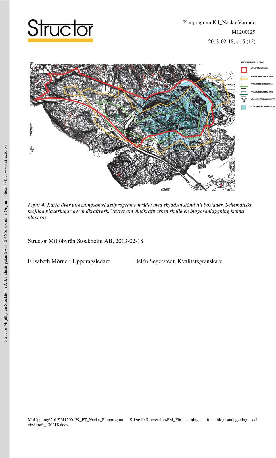 Schematiskt möjliga placeringar av vindkraftverk.