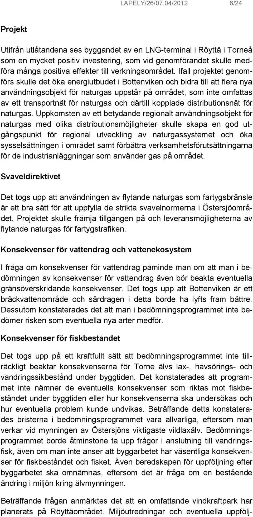 verkningsområdet.