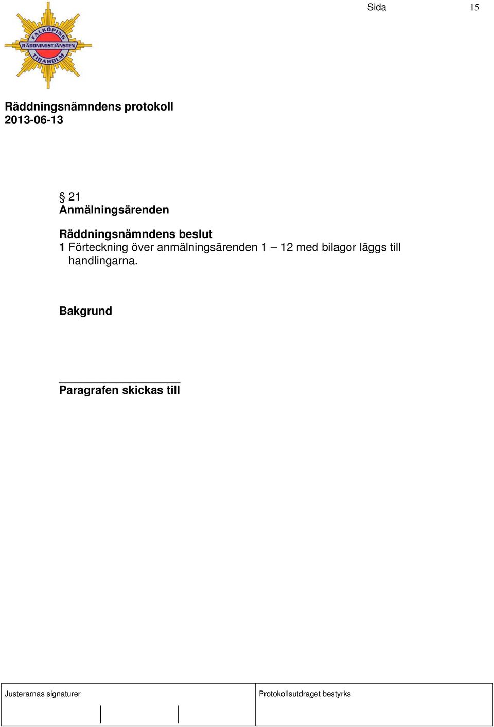 anmälningsärenden 1 12 med